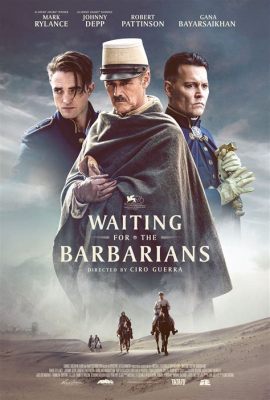 Waiting for the Barbarians – A Tapestry Woven from Power, Morality, and Humanity's Fragile Nature